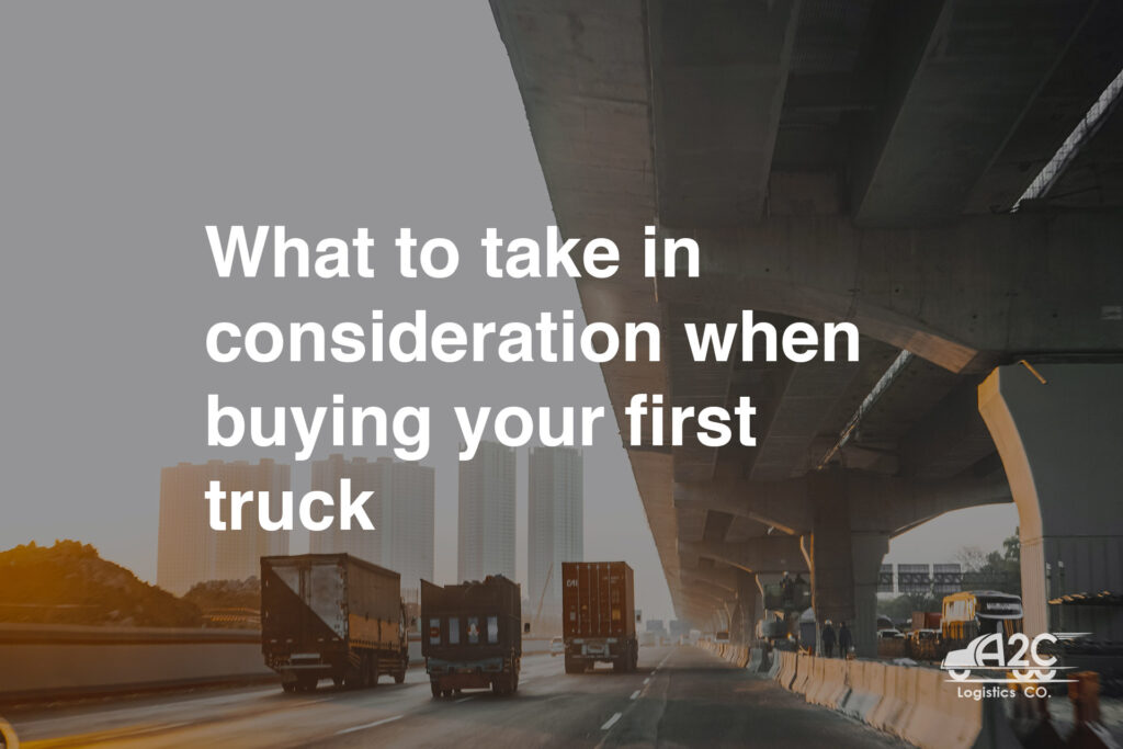 What to take in consideration when buying your first truck 